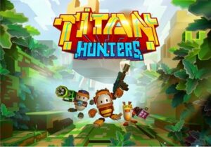 Titan hunters　タイタンハンターズ